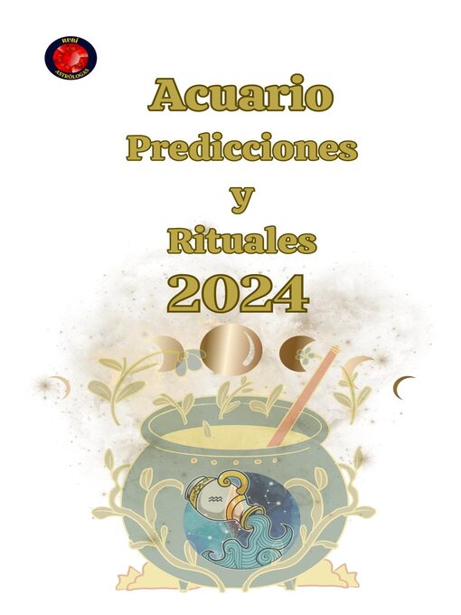 Title details for Acuario Predicciones y Rituales by Angeline A. Rubi - Available